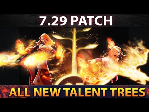 7.29 PATCH UPDATE Dota 2 - ALL NEW Talent Tree Changes & Reworks