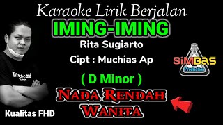 Download lagu IIMING IMING Karaoke Nada Rendah Wanita/Cewek (D minor) | Rita Sugiarto | Dangdut | Video Versi FHD mp3