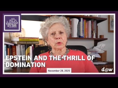 Capitalism Hits Home: Epstein and The Thrill of Domination