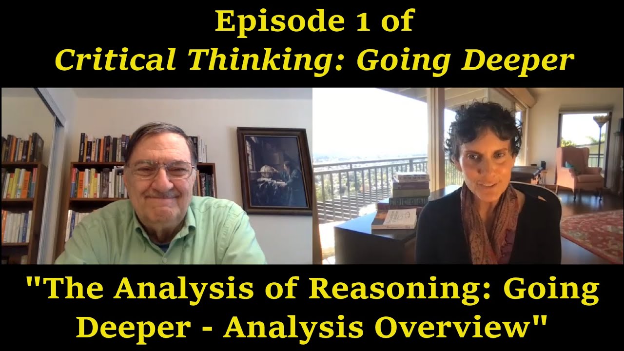(Ep . 1) The Analysis of Reasoning: Going Deeper - Analysis Overview
