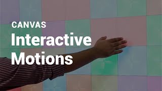 Interactive Motions - Play Games on Your Canvas Light Squares!