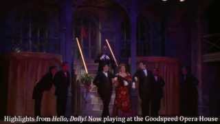 GOODSPEED MUSICALS Highlights from Hello, Dolly!