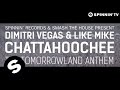 Dimitri Vegas & Like Mike - CHATTAHOOCHEE ...