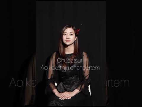 Chubatsur Jamir- Ao Kaket Riju Changertem FF3