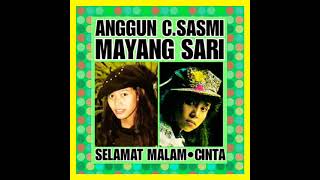 Download lagu ANGGUN C.SASMI & MAYANG SARI - Selamat Malam,Cinta mp3 Download lagu ANGGUN C.SASMI & MAYANG SARI - Selamat Malam,Cinta mp3