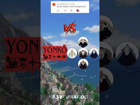 Yonko vs 5 Elders (Gorosei) #whoisstrongest #onepiece