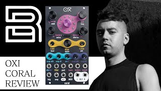 Video thumbnail for OXI CORAL REVIEW by Blush Response