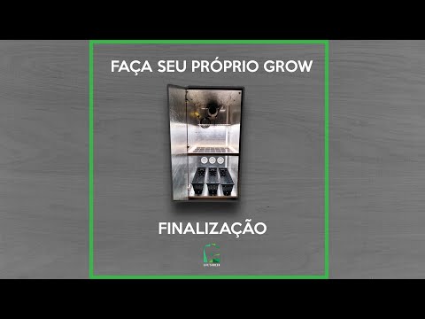 , title : 'Faça seu próprio grow - Aula 8- Finalização'