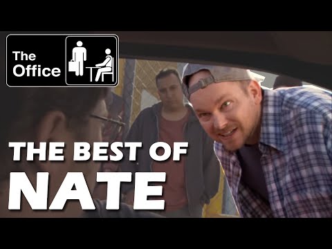 The Best of Nate from the Office