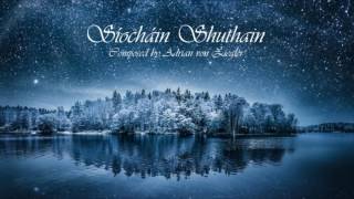 Celtic Music - Síocháin Shuthain