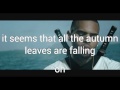 autumn leaves Chris brown   (lyrics)