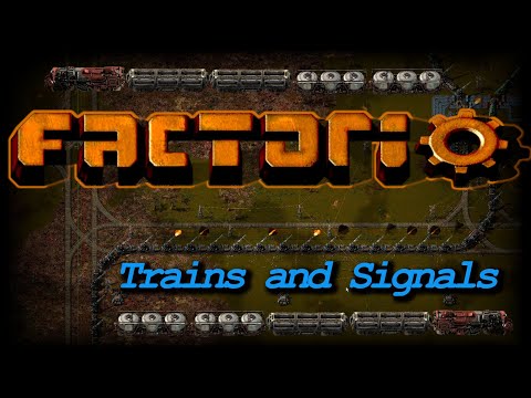 Factorio Trains and Signals