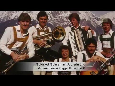 Goldried Quintett - "In Matrei ists so wunderschön"