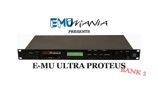 Video thumbnail for E-MU ULTRA PROTEUS - BANK 2 PRESET DEMO by EMU Mania