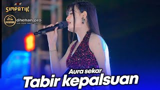 Download lagu TABIR KEPALSUAN - AURA SEKAR - LIVE SIMPATIK MUSIC DHEHAN PRO AUDIO - SENDANG DAWUNG KENDAL mp3