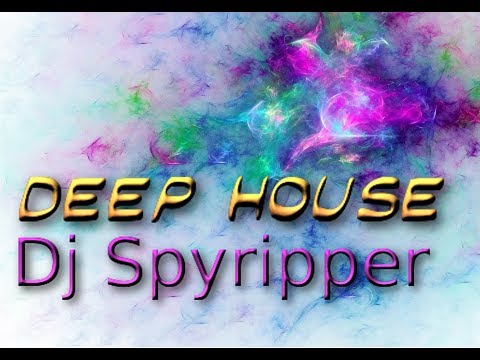 Deep house - Dj Spyripper - RÜFÜS DU SOL - Eyes