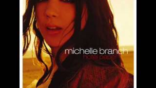 Michelle Branch - It&#39;s You