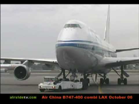 Airsidetv.com - Air China B747-400 Combi at LAX