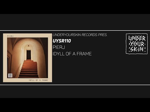 PIERJ - Monteoliveto [UYSR110] #underyourskin #downtempo #organichouse