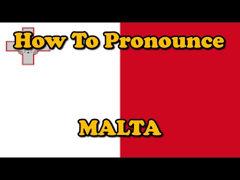 How To Pronounce: Malta (Countries of the World)