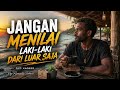 JANGAN MENILAI LAKI LAKI DARI LUAR SAJA POP ROMANTIS TERBARU CIPT KAOBIEE