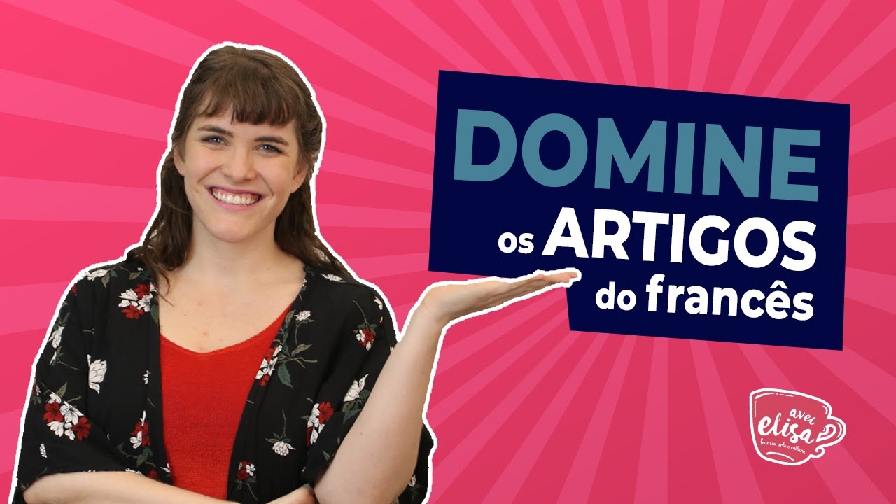 Como usar os artigos definidos e indefinidos em francês
