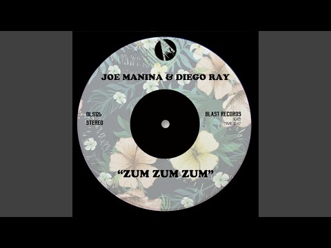 Zum Zum Zum (Extended Mix)