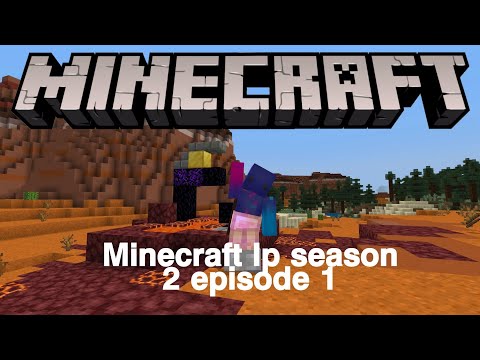 Minecraft lp season 2 episode 1