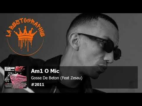 Am1 O Mic - Gosse De Beton (Feat Zesau) (2011)