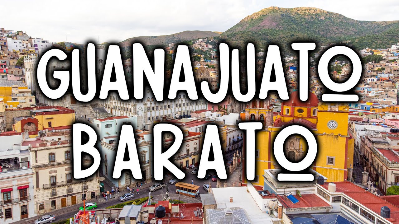 Visit Guanajuato on a LOW BUDGET and save with these TIPS ✅