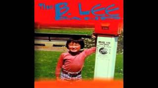 The Bruce Lee Band - Loved By Ann B Davis