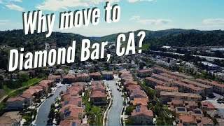 Why Live in Diamond Bar
