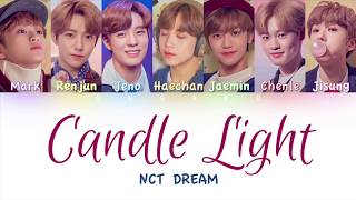 NCT DREAM (엔시티 드림) - Candle Light (사랑한단 뜻이야) | Color Coded HAN/ROM/ENG Lyrics