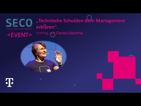 Technische Schulden dem Management erklären - Carola Lilienthal
