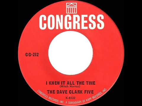 I Knew It All The Time - Dave Clark Five
