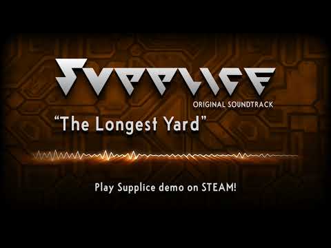 Supplice OST - The Longest Yard