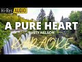 A Pure Heart Karaoke | Minus-One | Instrumental