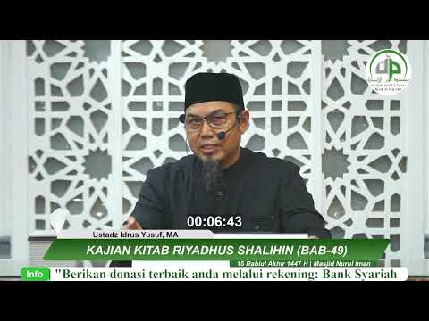 Riyadhus Shalihin,-Bab-50, Rasa Khauf (Takut) Kepada Allaah - Ustadz Idrus Yusuf, MA