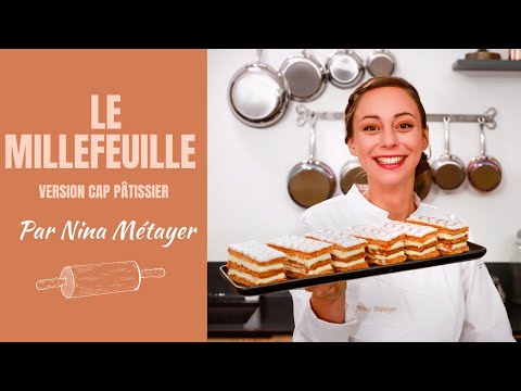 Le Millefeuille par Nina Métayer 👩🍳 | Formation CAP Pâtissier du CEF