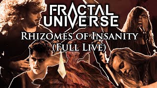 "Rhizomes of Insanity" Full Live Show & Live Album Release
