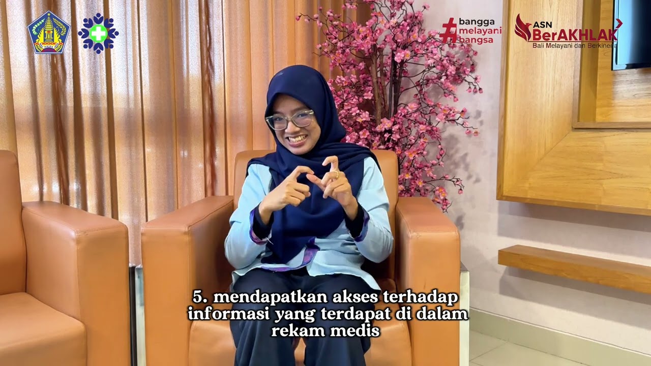 MEMAHAMI HAK DAN KEWAJIBAN PASIEN. UNTUK PELAYANAN KESEHATAN YANG INKLUSIF