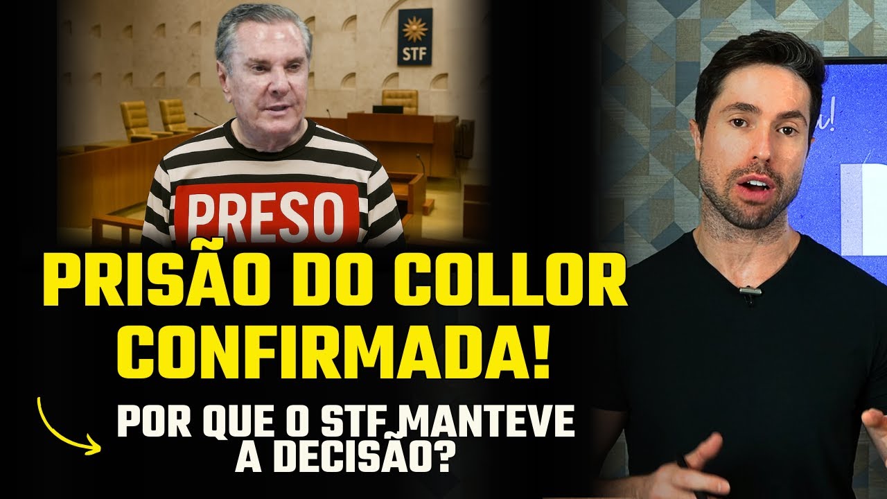 COLLOR'S ARREST: STF CONFIRMS DECISION and Clarifies RULES of the Privileged Forum