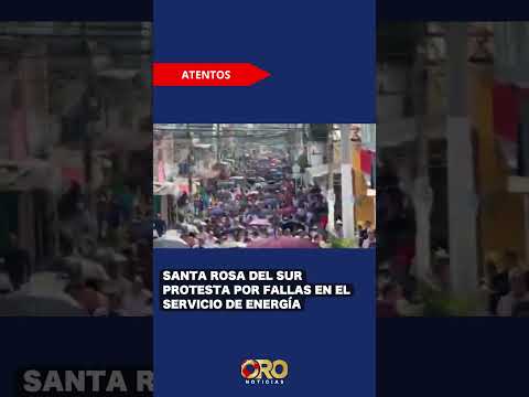 Santa Rosa del Sur se moviliza por crisis en el servicio de energía | Oro Noticias