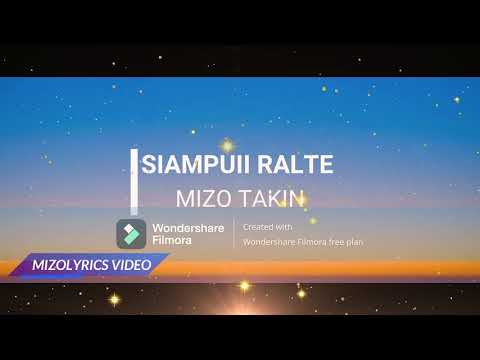 Mizo takin _-_ Siampuii Ralte || Mizo Lyrics Video