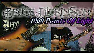 BRUCE DICKINSON - 1000 Points Of Light - FULL GUITAR COVER