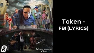Token - FBI (Lyrics)