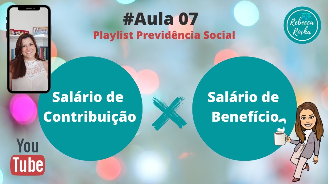 Você sabe a diferença entre Salário de contribuição e Salário de Benefício?