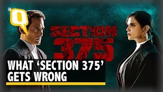Why ‘Section 375’ Fails To Live Up To Its Promise | The Quint video