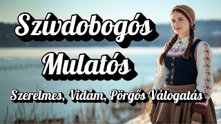 Download lagu Szívdobogós Mulatós – Szerelmes, Vidám, Pörgős Válogatás mp3
