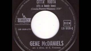 Gene McDaniels - Citta Vuata  (It's a lonely town) Italian version